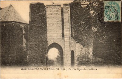 AK Bruyeres le Chatel Le Portique du Chateau (1349753)