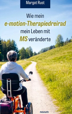 Wie mein e-motion-Therapiedreirad mein Leben mit MS veränderte | Margot Rust