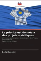Boris Zalessky | La Priorité Est DonnéE à Des Projets SpéCifiques | Taschenbuch
