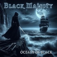 Black Majesty - Oceans Of Black - Cd - G3Z