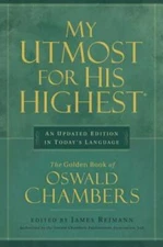 My Utmost for His Highest - Hardcover By Chambers, Oswald - VERY GOOD
