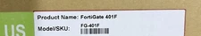Fortinet Firewall FortiGate FG-401F 18xGE ports RJ45 8 GE SFP 8 10GE SFP+ slots