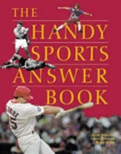 The Handy Answer Book: The Handy Sports Answer Book by Roger Matuz