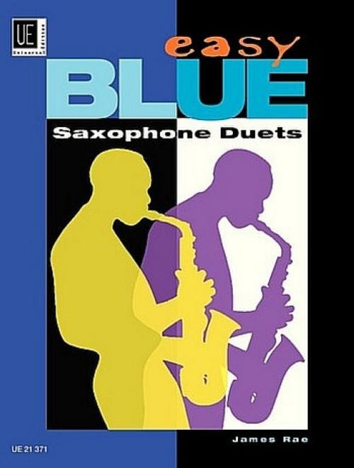 Universal Edition Easy Blue Saxophone Duets, Für 2 Saxophone (Aa/Tt/At), Sachbücher Von James Rae - Bild 2