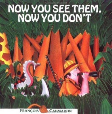 Now You See Them, Now You Don't by Francois Caumartin