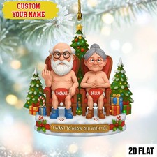 Personalized Funny Couple 2D Flat Ornament,  Let  s Grow Old Together  