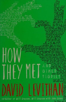 How They Met and Other Stories, Levithan, David, Good Book