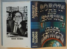  ISAAC ASIMOV - HARDCOVER BOOK – ROBOTS AND EMPIRE - WITH DUST JACKET - 1985