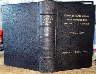 RARE Signed 'Great Primer Ed. 1922 Canadian Common Prayer' FINE BINDING Liturgy