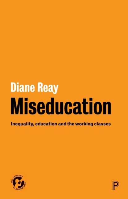 Miseducation 9781447330653 Diane Reay - Free Tracked Delivery