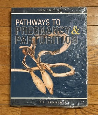 Pathways to Pregnancy and Parturition Paperback by P.L. Senger New In Plastic