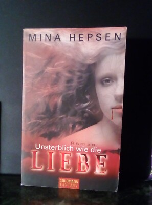 Unsterblich wie die Liebe von Mina Hepsen (Taschenbuch)