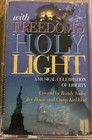 WITH FREEDOM'S HOLY LIGHT Cassette~Patriotic Choir Musical~Camp Kirkland/J.Rouse