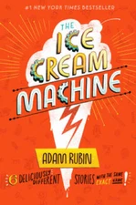 The Ice Cream Machine - Hardcover By Rubin, Adam - VERY GOOD