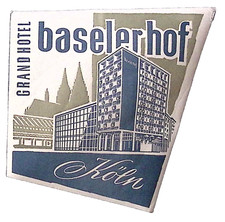 Vintage Grand Hotel Baselerhof Koln GERMANY Luggage Label 3.75 x 4"