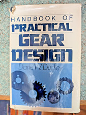 Handbook of Practical Gear Design by Darle W. Dudley 1984