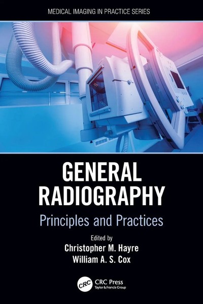 Christopher M. Hayre (U. A.) | General Radiography | Taschenbuch | Englisch-image
