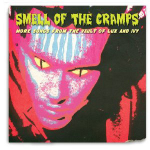 Various Artists Smell of the Cramps: More Songs from the Vault of of Lux an (CD)