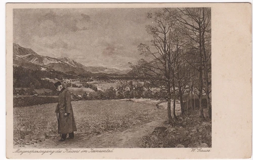 Kaiser Franz Josef,Morgenspaziergang im Jainzental, Bad Ischl,1916