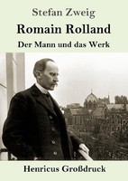 Romain Rolland (GroßDruck) Stefan Zweig