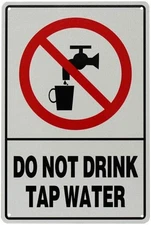 Warning Notice Do Not Drink Tape Water Tin Metal Signs 12"x8"