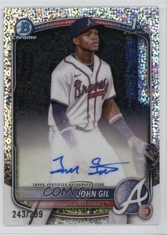 2025 Bowman Chrome Prospect Speckle Refractor 243/299 John Gil #CPA-JG Auto 16z7