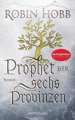 Prophet der sechs Provinzen Robin Hobb