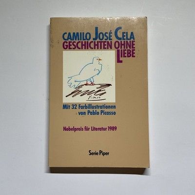 Camilo Jose Cela:  Geschichten ohne Liebe, TB, Illus  Pablo Picasso