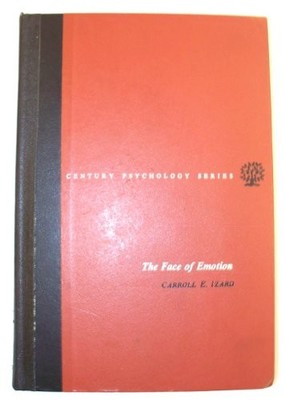 THE FACE OF EMOTION (CENTURY PSYCHOLOGY SERIES) By Carroll E Izard - Hardcover