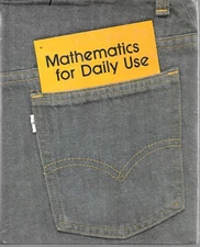 MATHEMATICS FOR DAILY USE by WELLS SHULTE CHOATE  1977 edition unmarked VG+