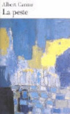 Peste by Camus, Albert