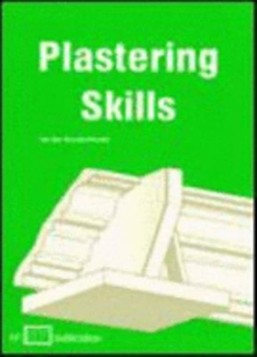Plastering Skills by Felicien Van Den Branden: Used