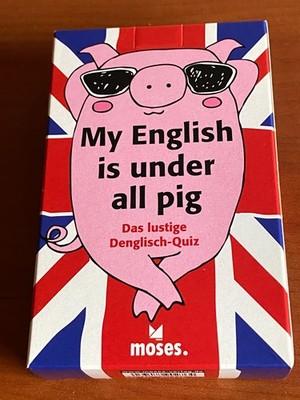 My English is under all pig, Denglisch- Quiz, Moses Verlag, ab 12 Jahre, neu