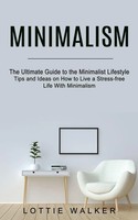 Minimalism Lottie Walker Taschenbuch Kartoniert / Broschiert Englisch 2021