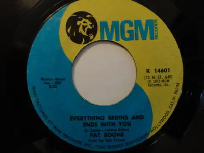Pat Boone Everything Begins And Ends With You / Golden Rocket MGM Records