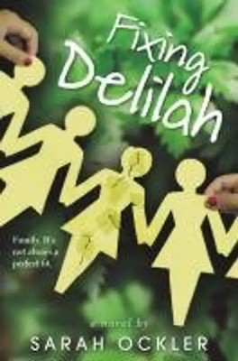 Fixing Delilah - Ockler, Sarah