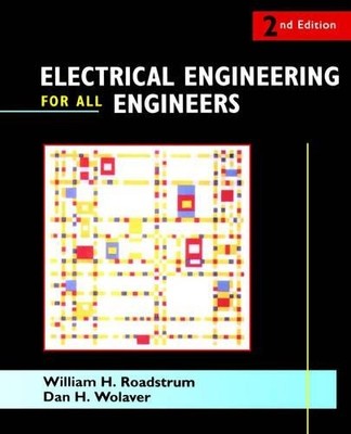 Electrical Engineering for All Engineers - 9780471510437