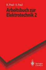 Arbeitsbuch zur Elektrotechnik | Steffen Paul...