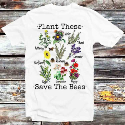 Plant These Save The Bees Gardening Botanical Planet T-Shirt B862
