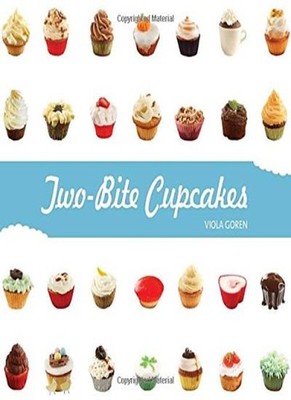 Two-Bite Cupcakes,Viola Goren