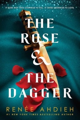Renée Ahdieh / The Rose & the Dagger9780147513861