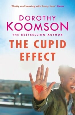 The Cupid Effect by Dorothy Koomson: New