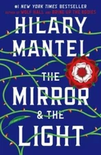 The Mirror & the Light - Hardcover By Mantel, Hilary - VERY GOOD