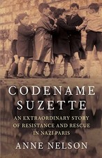 Codename Suzette: An extraordinary story of res, Nelson=#