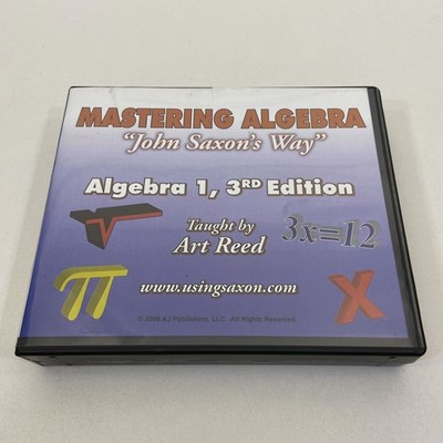 Mastering Algebra 1 John Saxon's Way 3rd Edition Art Reed 2008 DVD AJ Publishers