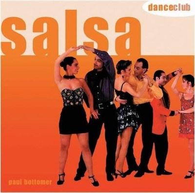 Salsa (Dance Club S.), Bottomer, Paul