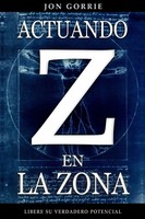 Jon Gorrie | Actuando En La Zona | Taschenbuch | Spanisch (2012) | [.]