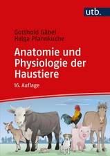 Anatomie und Physiologie der Haustiere | Gott...