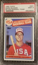 1985 Topps #401 1984 USA Baseball Team Mark McGwire RC Rookie PSA 9 MINT HOF?