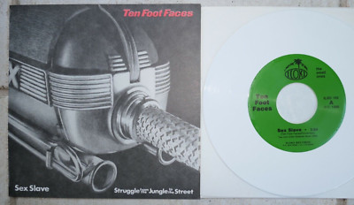 Ten Foot Faces    Sex Slave / Struggle From The Jungle To The Street  7''  MINT !